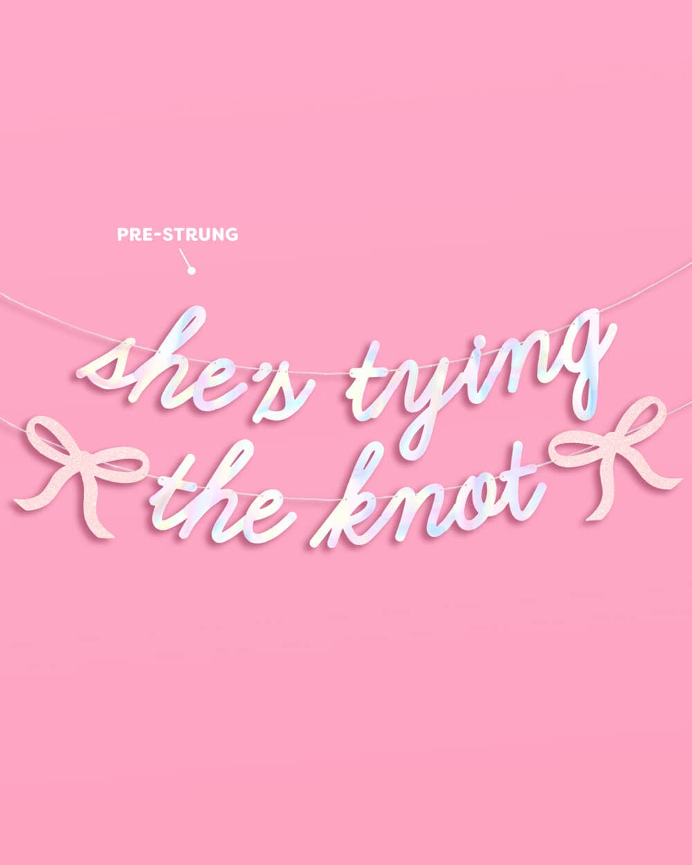 She's Tying the Knot Banner