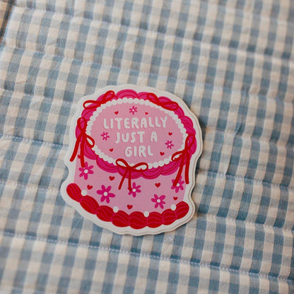 Vinyl Decal Literally Just a Girl Cake