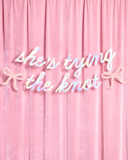 She's Tying the Knot Banner