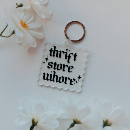 Acrylic Keychain, Thrift Store Whore