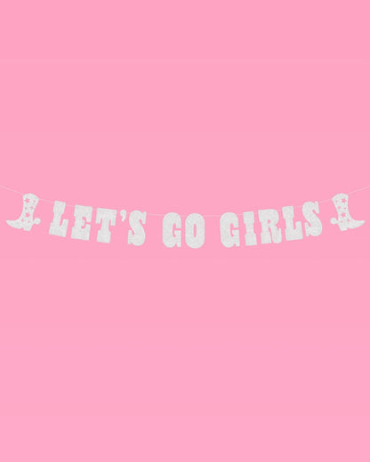 Rodeo Let's Go Girls Glitter Banner