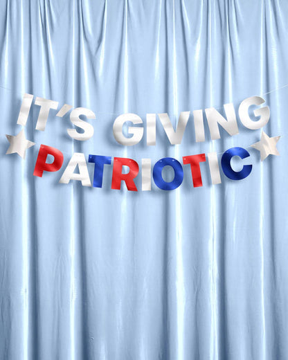 It's Giving Patriotic Banner - foil banner