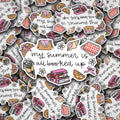 Vinyl Decal My Summer Is All Booked Up