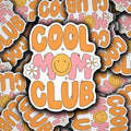 Cool Mom Club Sticker
